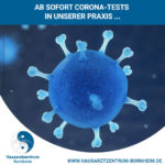 Ab sofort Corona-Tests in unserer Praxis ...